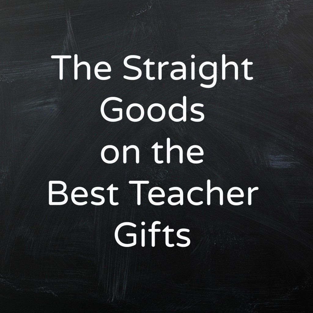 The Best Teacher Gifts